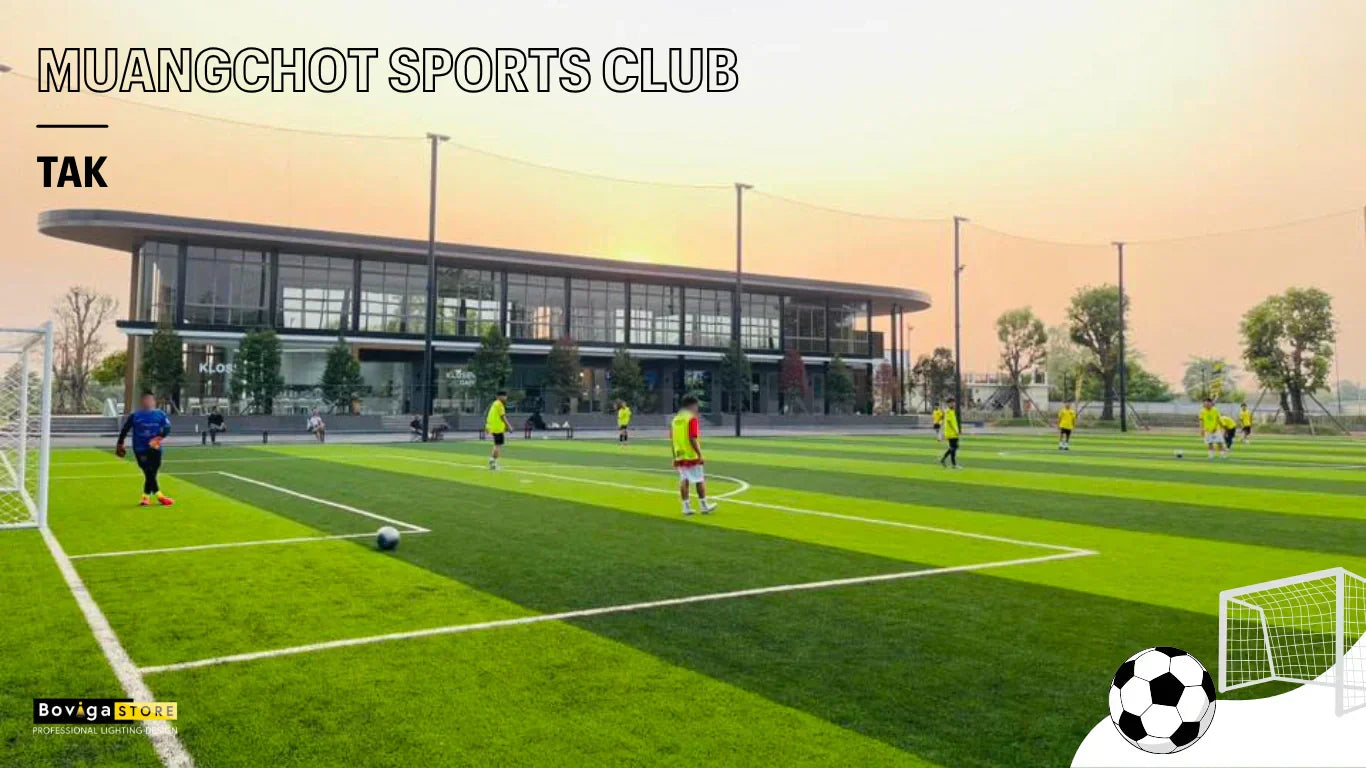 สนามฟุตบอล | Muangchot Sports Club - LED Flood Light รุ่น TYPE 1A